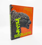 GODZILLA THE FIRST 70 YEARS: THE OFFICIAL ILLUSTRATED HISTORY