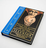 THE SPECTACLE OF ILLUSION: DECEPTION, MAGIC AND THE PARANORMAL HARDCOVER