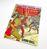 THE 500 YEARS OF RESISTENCE REVISED & EXPANDED COMIC BOOK