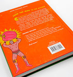 EAT LIKE A LUCHADOR: THE OFFICIAL COOKBOOK HARDCOVER
