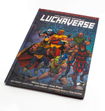 MASKED REPUBLIC LUCHAVERSE: THE COMPLETE ONE-SHOTS COLLECTION